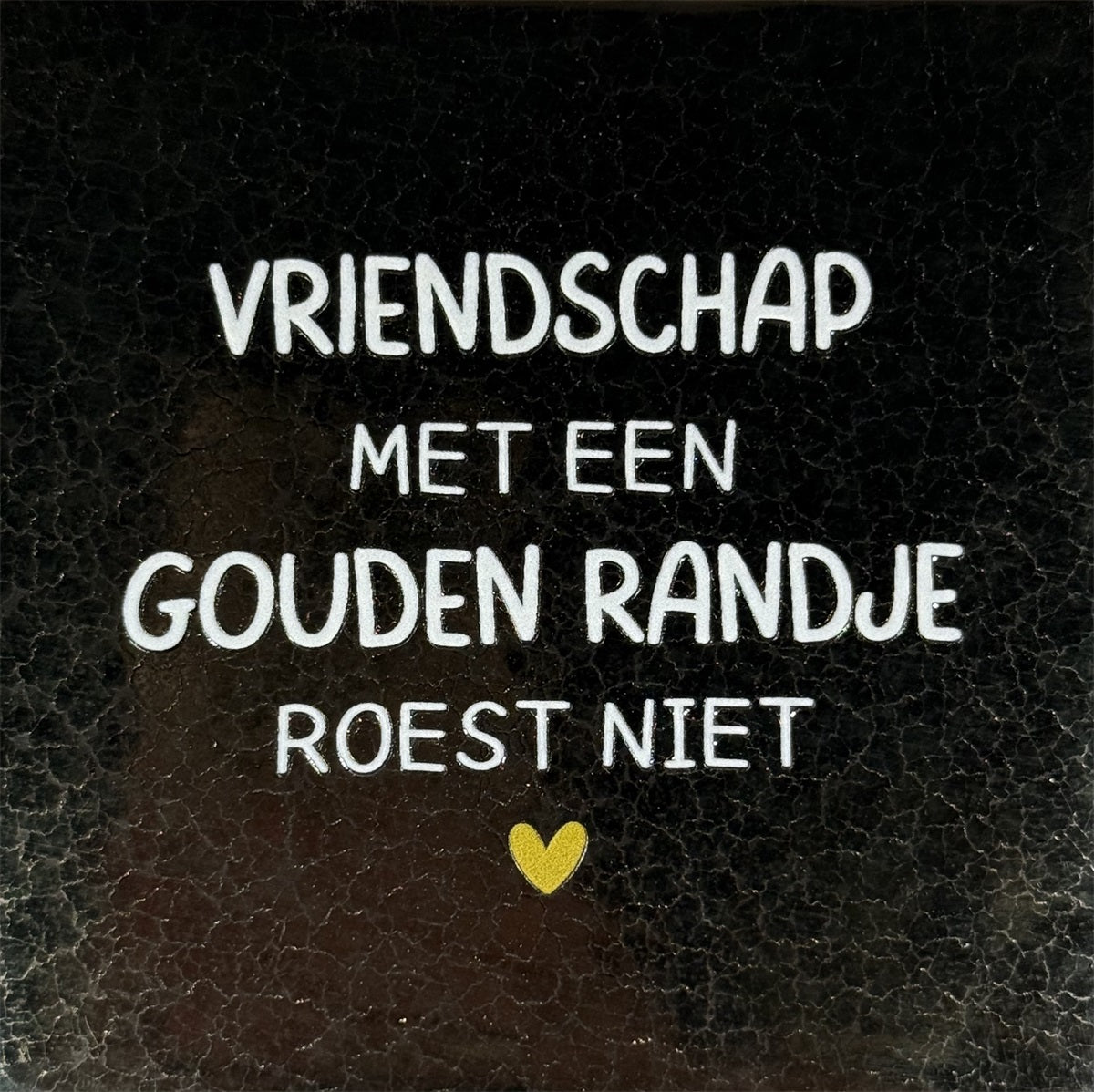 Yett | Tegeltje goud Vriendschap met een gouden randje