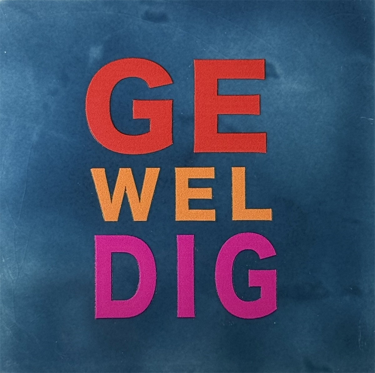 Yett | Tegeltje blauw Ge Wel Dig