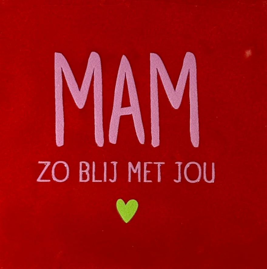 Yett | Tegeltje mam zo blij met jou rood