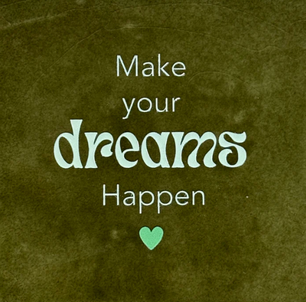 Yett | Tegeltje make your dreams happen olijf