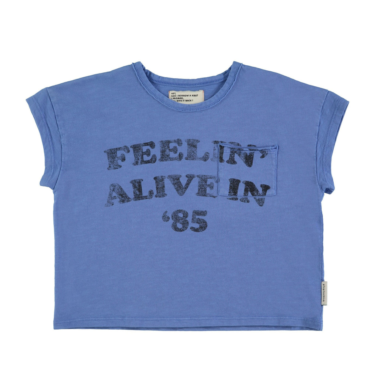 Piupiuchick | T'shirt blue feelin alive
