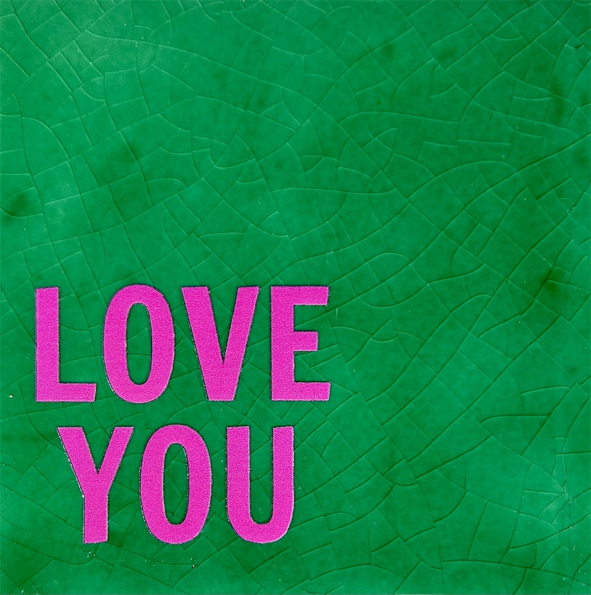 Yett | Tegeltje hardgroen Love you roze