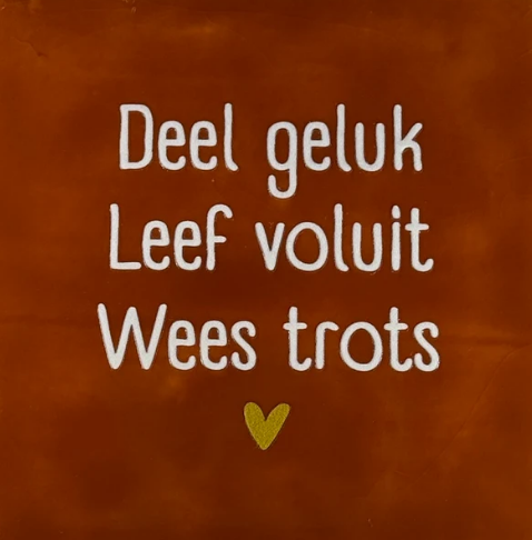 Yett | Tegeltje deel geluk leef voluit wees trots terra