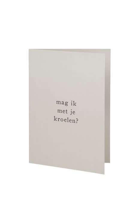 Zusss | Wenskaart mag ik met je kroelen zand